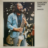 GIANLUIGI TROVESI TRIO / Dances