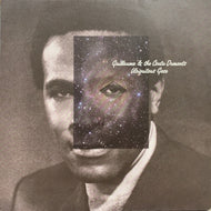 GUILLAUME & THE COUTU DUMONTS / Ubiquitous Gaze