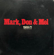 GRAND FUNK RAILROAD / Mark, Don & Mel 1969-71