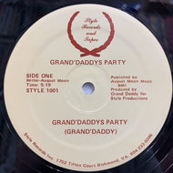 GRAND'DADDY / Grand'Daddys Party