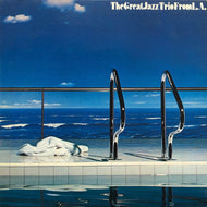 GREAT JAZZ TRIO / The Great Jazz Trio Direct From L.A.