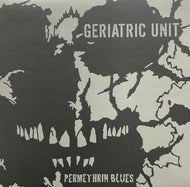 GERIATRIC UNIT / Permethrin Blues
