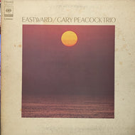 GARY PEACOCK TRIO / Eastward