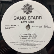 GANG STARR / LOVE SICK (UPBEAT MIX) / THE MILITIA REMIXES
