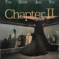 GREAT JAZZ TRIO / Chapter II