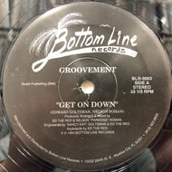 GROOVEMENT / Get On Down
