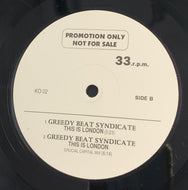 GREEDY BEAT SYNDICATE / THIS IS LONDON 