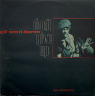 GIL SCOTT HERON / Don't Give Up