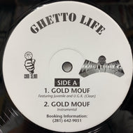 GHETTO LIFE / Gold Mouf / Trend Setterz