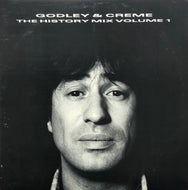 GODLEY & CREME / The History Mix Volume 1
