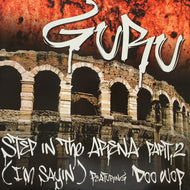 GURU / Step In The Arena Part 2 (I'm Sayin')