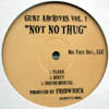 GUNZ / NOT NO THUG