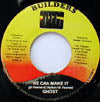 GHOST / WE CAN MAKE IT