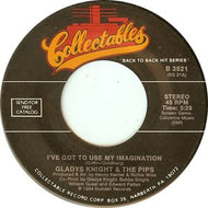 GLADYS KNIGHT & THE PIPS / I'V GOT TO USE MY IMAGINATION