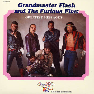 GRANDMASTER FLASH & THE FURIOUS FIVE / GREATEST MESSAGES　