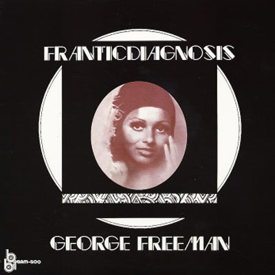 USオリジナル e Freeman –Franticdiagnosis GEORGE FREEMAN / FRANTICDIAGNOSIS – TICRO MARKET