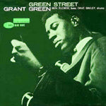 GRANT GREEN / GREEN STREET
