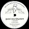 GUCCI SOUNDSYSTEM / ACARPENTER