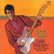 GENE VINCENT / CRAZY TIMES!