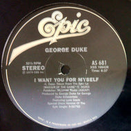 GEORGE DUKE / I WANT YOU FOR MYSELF
