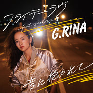 G.RINA / フライデーラヴ feat. yoshiro(underslowjams)