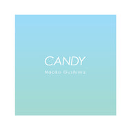 具島直子 / Candy -KC melts miss. G Remix