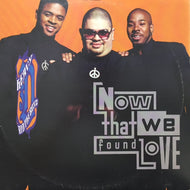 HEAVY D & THE BOYZ / NOW THAT WE FOUND LOVE