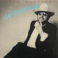 HIRTH MARTINEZ / BIG BRIGHT STREET