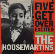 HOUSE MARTINS / FIVE GET OVER EXCITED
