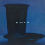 HOWIE B / EP