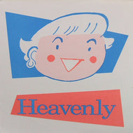 HEAVENLY / ATTA GIRL