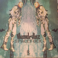 HEADRILLAZ / SPACEFUCK