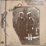 HEATH BROTHERS / MARCHIN' ON!