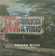 HAVANA MOOD / Havana Mood (Rhum & Bass Version)
