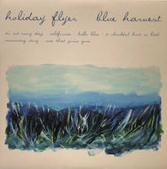 HOLIDAY FLYER / BLUE HARVEST