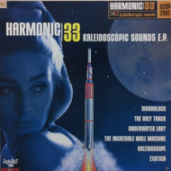 HARMONIC 33 / KALEIDOSCOPIC SOUND E.P.