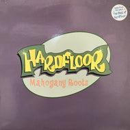 HARDFLOOR / MAHOGANY ROOTS