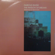 HAROLD BUDD / THE PAVILION OF DREAMS