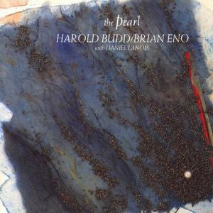 HAROLD BUDD / BRIAN ENO / THE PEARL – TICRO MARKET