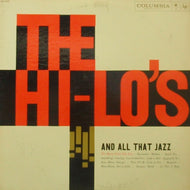 HI-LO'S / AND ALL THAT JAZZ