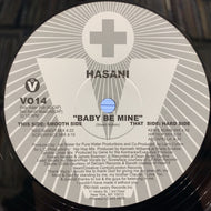 HASANI / BABY BE MINE