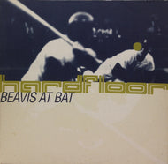 HARDFLOOR / BEAVIS AT BAT REMIXES
