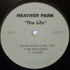 HEATHER PARK / THE LIFE