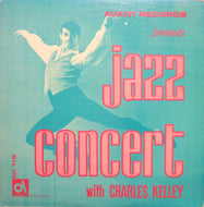 HAL SERRA AND HIS ORCHESTRA / JAZZ CONCERT WITH CHARLES KELLEY