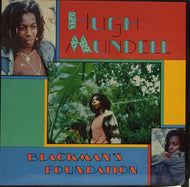 HUGH MUNDELL / BLACKMAN'S FOUNDATION