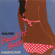 HALFBY / BRING IT BACK