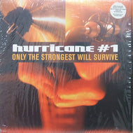 HURRICANE ＃1 / ONLY THE STRONGEST WILL SURVIVE