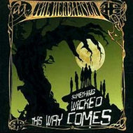 HERBALISER / SOMETHING WICKED THIS WAY COMES