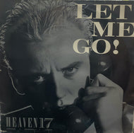 HEAVEN 17 / LET ME GO