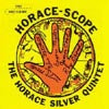 HORACE SILVER QUINTET / HORACE-SCOPE